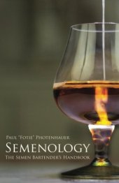 book Semenology - The Semen Bartender's Handbook