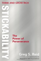 book Think and Grow Rich "Stickability": The Power of Perseverance