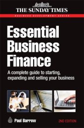 book Essential Business Finance: A Complete Guide to Starting, Expanding and Selling Your Business