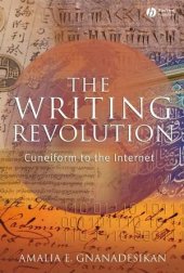 book The Writing Revolution: Cuneiform to the Internet