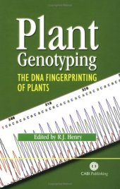 book Plant Genotyping The DNA Fingerprinting of Plants