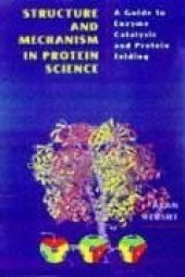 book Structure and Mechanism in Protein Science