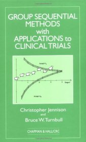 book Group Sequential Methods with Appl to Clinical Trials