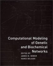 book Computational Modeling of Genetic and Biochemical Networks