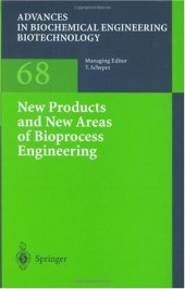 book New Products and New Areas of Bioprocess Engineering