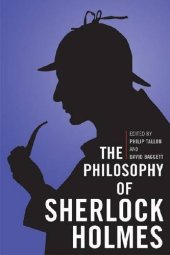 book The Philosophy of Sherlock Holmes