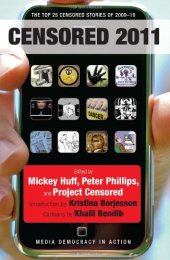 book Censored 2011: The Top 25 Censored Stories of 2009#10