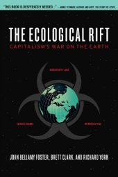 book The Ecological Rift: Capitalism's War on the Earth