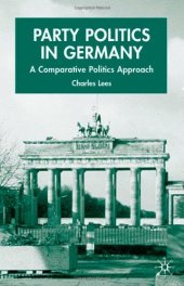 book Party Politics in Germany: A Comparative Politics Approach