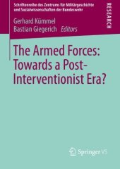 book The Armed Forces: Towards a Post-Interventionist Era?