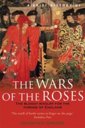 book A Brief History of the Wars of the Roses