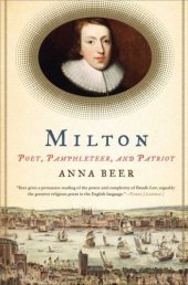 book Milton: Poet, Pamphleteer, and Patriot