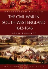 book The Civil War in the South-west England, 1642-1646