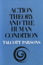 book Action Theory and the Human Condition