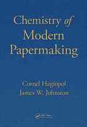 book Chemistry of Modern Papermaking