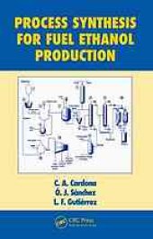 book Process synthesis for fuel ethanol production