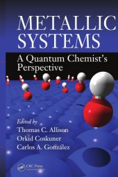 book Metallic Systems: A Quantum Chemist's Perspective