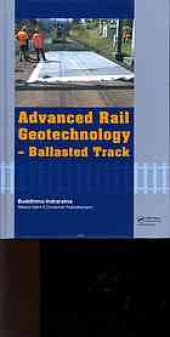 book Advanced rail geotechnology--ballasted track