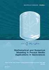 book Mathematical and numerical modeling in porous media : applications in geosciences