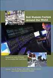 book Rail human factors around the world : impacts on and of people for successful rail operations