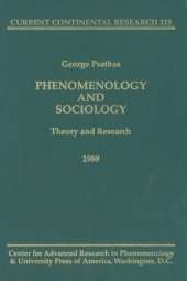 book Phenomenology and Sociology: Theory and Research