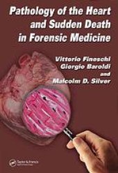 book Pathology of the heart and sudden death in forensic medicine