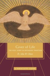 book Giver of Life: The Holy Spirit in Orthodox Tradition