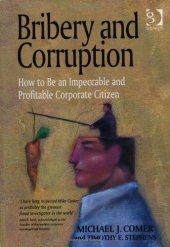 book Bribery and corruption: how to be an impeccable and profitable corporate citizen