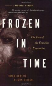 book Frozen in Time: The Fate of the Franklin Expedition