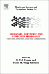 book Inorganic Polymeric and Composite Membranes: Structure, Function and Other Correlations