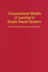 book Computational Models of Learning in Simple Neural Systems