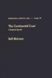 book The Continental Crust A Geophysical Approach: A Geophysical Approach