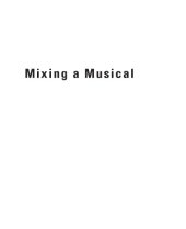 book Mixing a Musical. Broadway Theatrical Sound Techniques