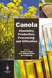 book Canola : chemistry, production, processing, and utilization