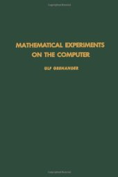 book Mathematical Experiments on the Computer