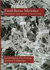 book Food-borne microbes : shaping the host ecosystem