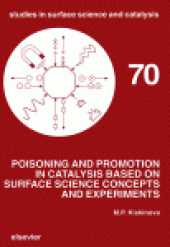 book Poisoning and Promotion in Catalysis Based on Surface Science Concepts and Experiments