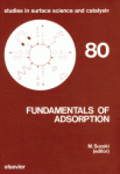 book Fundamentals of Adsorption, Proceedings of the Fourth International Conference on Fundamentals of Adsorption