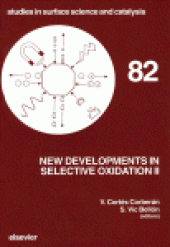 book New Developments in Selective Oxidation II, Proceedings of the Second World Congress and Fourth European Workshop Meeting