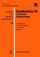 book Combinatorics ’81 in honour of Beniamino Segre, Proceedings of the International Conference on Combinatorial Geometrics and their Applications