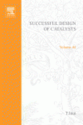 book Successful Design of Catalysts Future Requirements and Development, Proceedings ofthe Worldwide Catalysis Seminars, July, 1988, on the Occasion of the 30th Anniversary of the Catalysis Society of Japan
