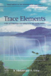 book Trace Elements — Their Distribution and Effects in the Environment