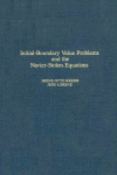 book Initial-Boundary Value Problems and the Navier-Stokes Equations