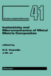 book Inelasticity and Micromechanics of Metal Matrix Composites