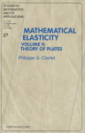 book Mathematical Elasticity: Volume II: Theory of Plates