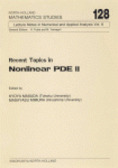 book Recent Topics in Nonlinear PDE II