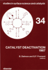 book Catalyst Deactivation 1987, Proceedings of the 4th International Symposium