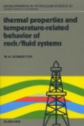 book Thermal properties and temperature-related behavior of rock/fluid systems