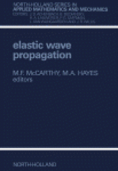 book Elastic Wave Propagation: Proceedings of the Second I.U.T.A.M. - I.U.P.A.P. Symposium on Elastic Wave Propagation, Galway, Ireland, March 20–25, 1988
