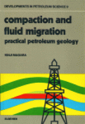 book Compaction and Fluid Migration Practical Petroleum Geology